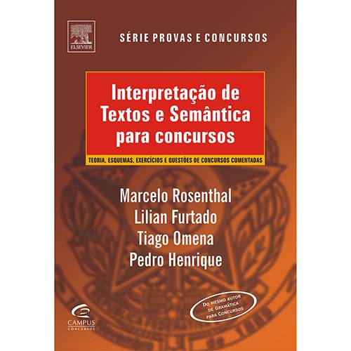 Livro - Interpretação de Textos e Semântica para Concursos - Série Provas e Concursos