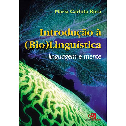 Livro - Introdução à (Bio)Lingüística : Linguagem e Mente