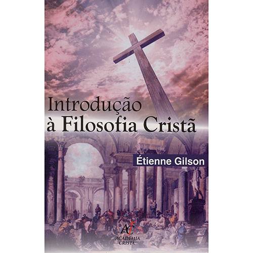 Livro - Introdução a Filosofia Cristã