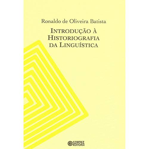 Livro - Introdução à Historiografia da Linguística