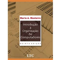 Livro - Introdução à Organização de Computadores - 5ª Edição