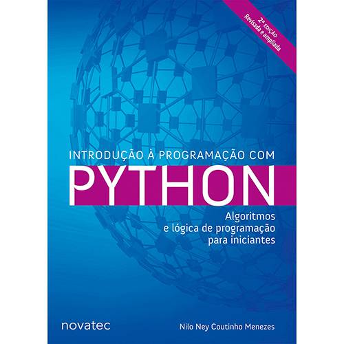 Livro - Introdução à Programação com Python: Algoritmos e Lógica de Programação para Iniciantes