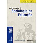 Livro - Introdução a Sociologia da Educação - Coleção Biblioteca Universitária