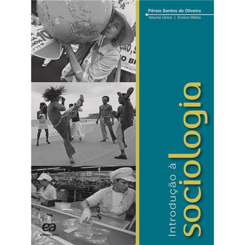 Livro - Introdução à Sociologia - Volume Único - Ensino Médio