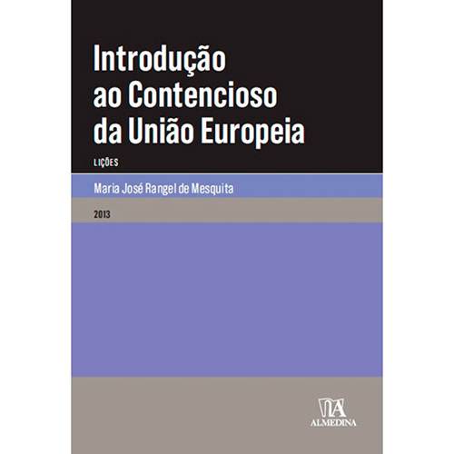 Livro - Introdução ao Contencioso da União Europeia: Lições
