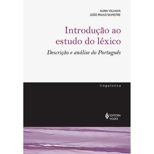 Livro - Introdução ao Estudo de Léxico: Descrição e Análise do Português
