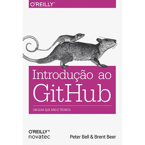 Livro - Introdução ao Github: um Guia que não é Técnico
