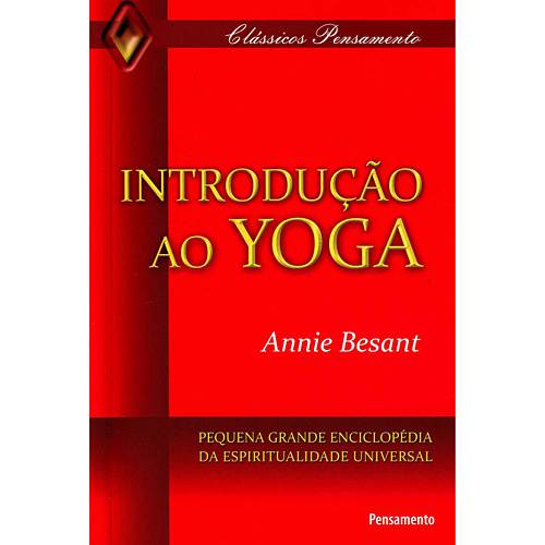 Livro - Introdução ao Yoga - Pequena Grande Enciclopédia de Espiritualidade Universal
