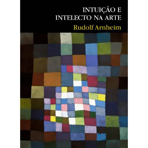Livro - Intuição e Intelecto na Arte