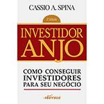 Livro - Investidor Anjo: Como Conseguir Investidores para Seu Negócio