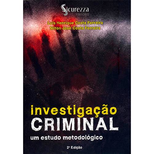 Livro - Investigação Criminal: um Estudo Metodológico
