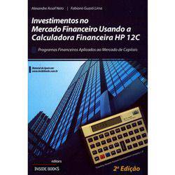 Livro - Investimentos no Mercado Financeiro Usando a Calculadora Financeira HP