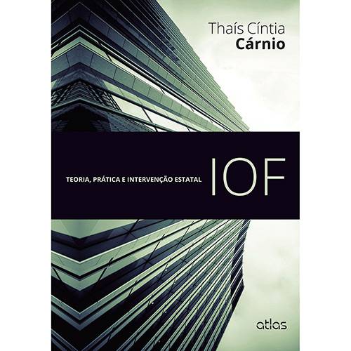 Livro - IOF: Teoria, Prática e Intervenção Estatal