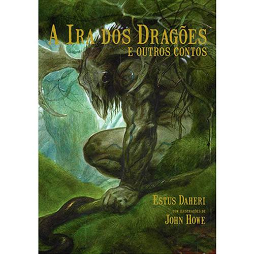 Livro - Ira dos Dragões e Outros Contos, A: e Outros Contos