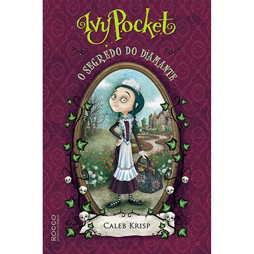 Livro - Ivy Pocket e o Segredo do Diamante