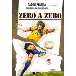 Livro - Jabuti: Zero a Zero - Nova Ortografia