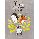 Livro - Jane, a Raposa e eu