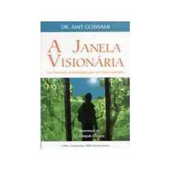 Livro - Janela Visionaria, a