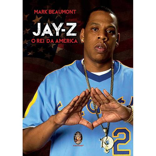 Livro - Jay-Z: o Rei da América