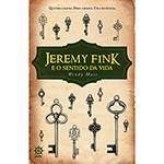 Livro - Jeremy Fink e o Sentido da Vida
