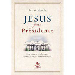 Livro - Jesus para Presidente