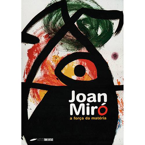 Livro - Joan Miró: a Força da Matéria