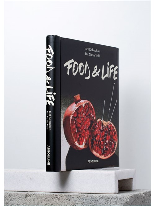 Livro Joël Robuchon Dr. Nadia Volt: Food & Life