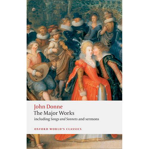 Livro - John Donne - The Major Works (Oxford World Classics)