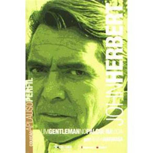 Livro - John Herbert: um Gentleman no Palco e na Vida