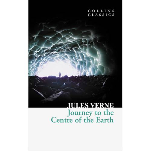 Livro - Journey To The Centre Of The Earth - Collins Classics Series