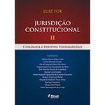 Livro - Jurisdição Constitucional II Cidadania e Direitos Fundamentais