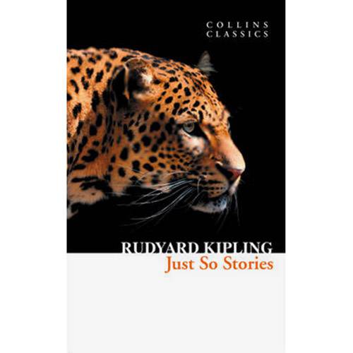 Livro - Just So Stories - Collins Classics Serie