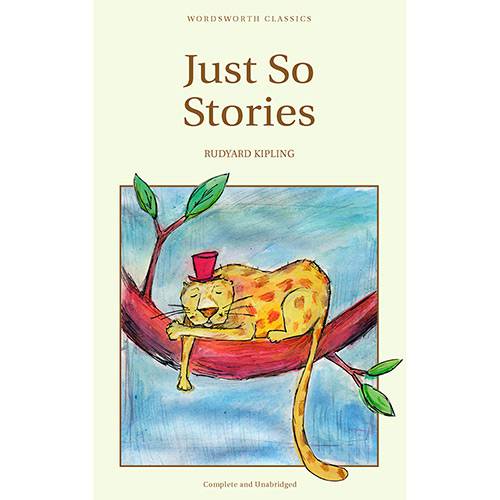 Livro - Just So Stories - Wordsworth Classics