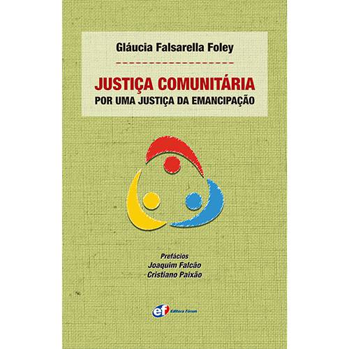 Livro - Justiça Comunitária: por uma Justiça da Emancipação