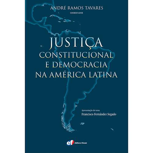 Livro - Justiça Constitucional e Democracia na América Latina