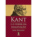 Livro - Kant e o Poder da Imaginação