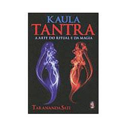 Livro - Kaula Tantra - a Arte do Ritual e da Magia
