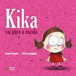 Livro - Kika Vai para a Escola