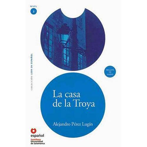 Livro - La Casa de La Troya - Colección Leer En Español - Nivel 3
