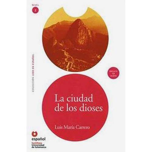 Livro - La Ciudad de Los Dioses: Colección Leer En Español - Nivel 2