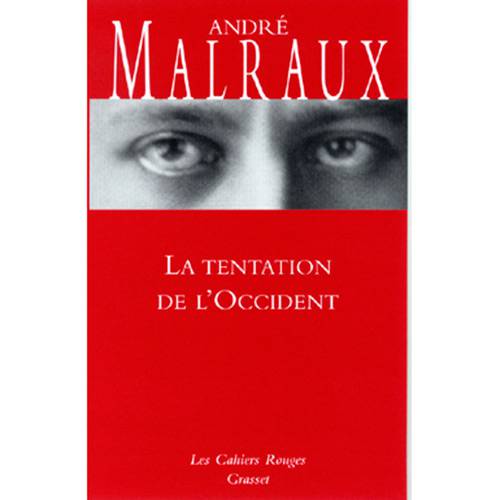 Livro - La Tentation de L'Occident - Les Cahiers Rouges