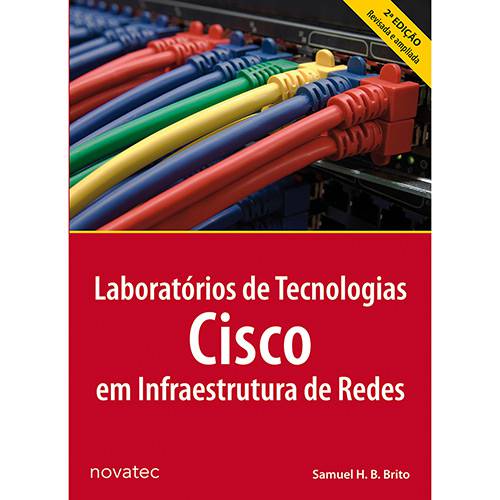 Livro - Laboratórios de Tecnologias Cisco em Infraestrutura de Redes