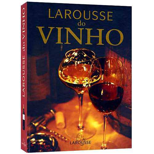 Livro - Larousse do Vinho