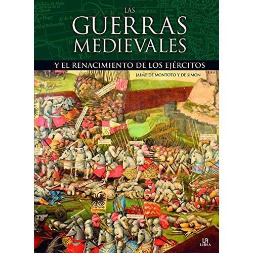 Livro - Las Guerras Medievales Y El Renacimiento de Los Ejercitos