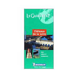 Livro - Le Guide Vert - Châteaux de La Loire