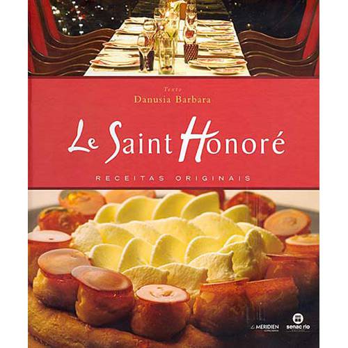 Livro - Le Saint Honoré: Receitas Originais