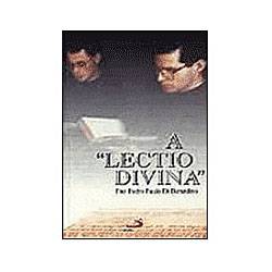Livro - Lectio Divina, a