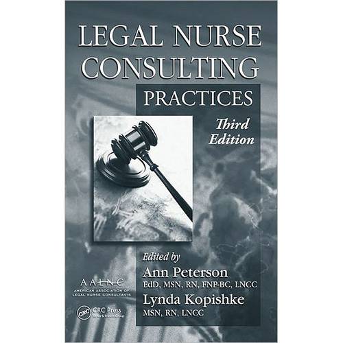 Livro - Legal Nurse Consulting: Principles And Practices