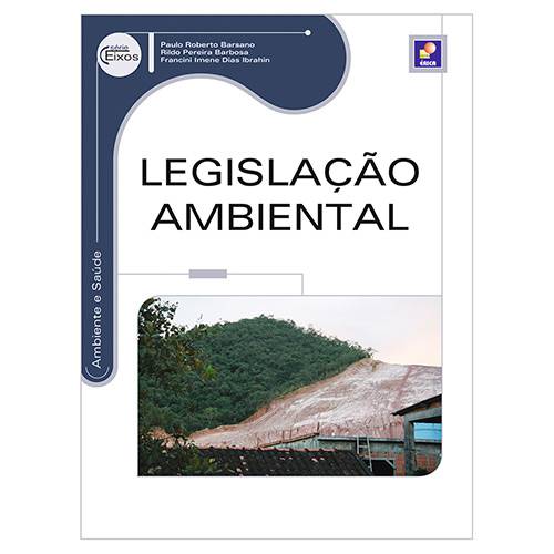Livro - Legislação Ambiental - Série Eixos
