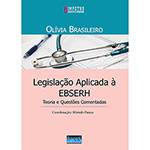 Livro - Legislação Aplicada à Ebserh: Teoria e Questões Comentadas